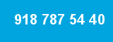 918 787 54 40